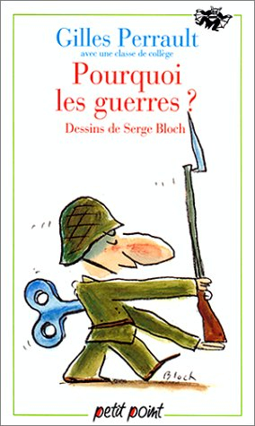 Pourquoi les guerres ? : à partir d'un débat avec une classe de cinquième d'un collège de Caen