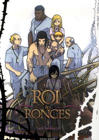 Le roi des ronces. Vol. 3