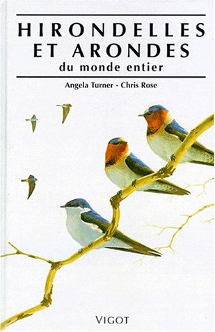 Hirondelles et arondes du monde