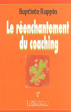 Le réenchantement du coaching