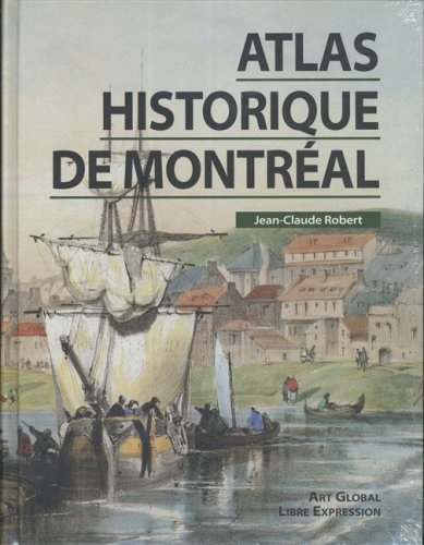 Atlas historique de Montréal
