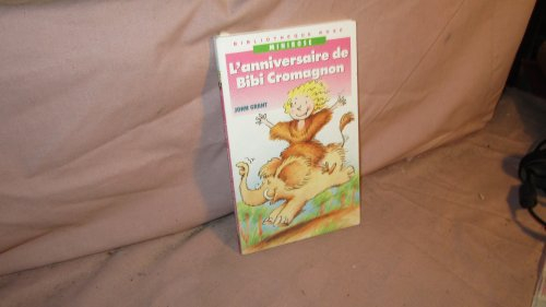 l'anniversaire de bibi cromagnon