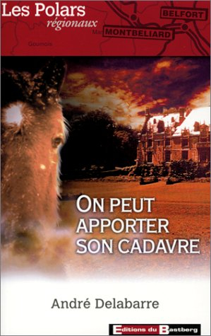 On peut apporter son cadavre