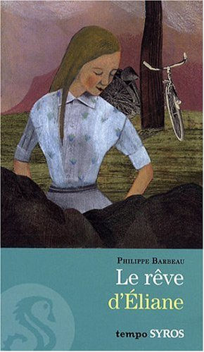 Le rêve d'Eliane
