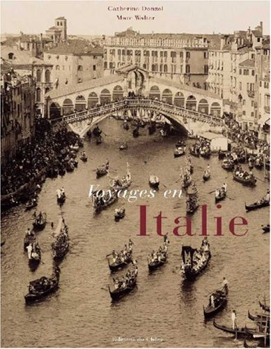 Voyages en Italie
