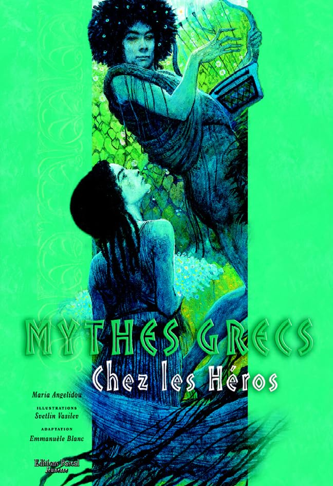 Mythes grecs. Vol. 2. Chez les héros