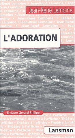 L'adoration