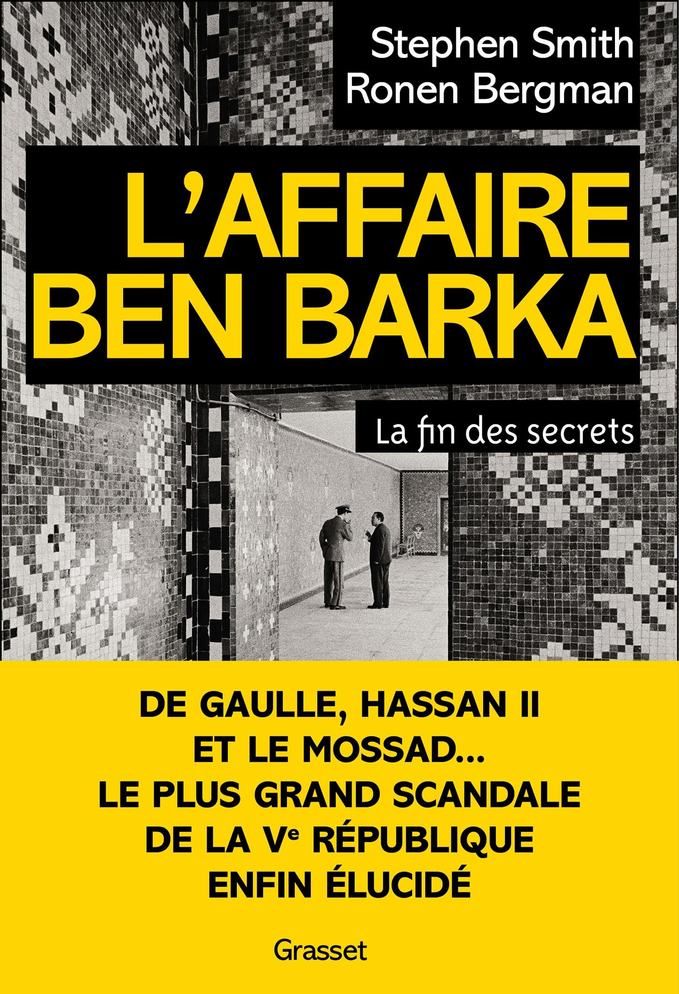 L'affaire Ben Barka : la fin des secrets
