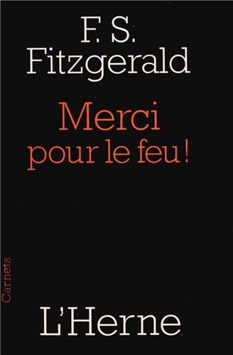 Merci pour le feu !