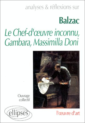 Balzac, Le Chef-d'oeuvre inconnu, Gambara, Massimilla Doni