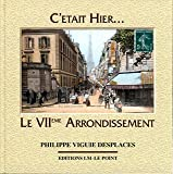 C Etait Hier le 7 E Arrondissement