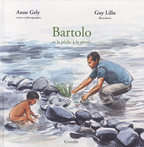 Bartolo et la pêche à la nivrée