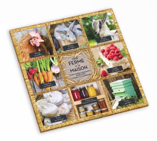 Une ferme à la maison : 8 mini-guides craquants pour vivre comme à la campagne