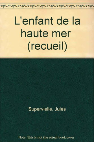L'enfant de la haute mer