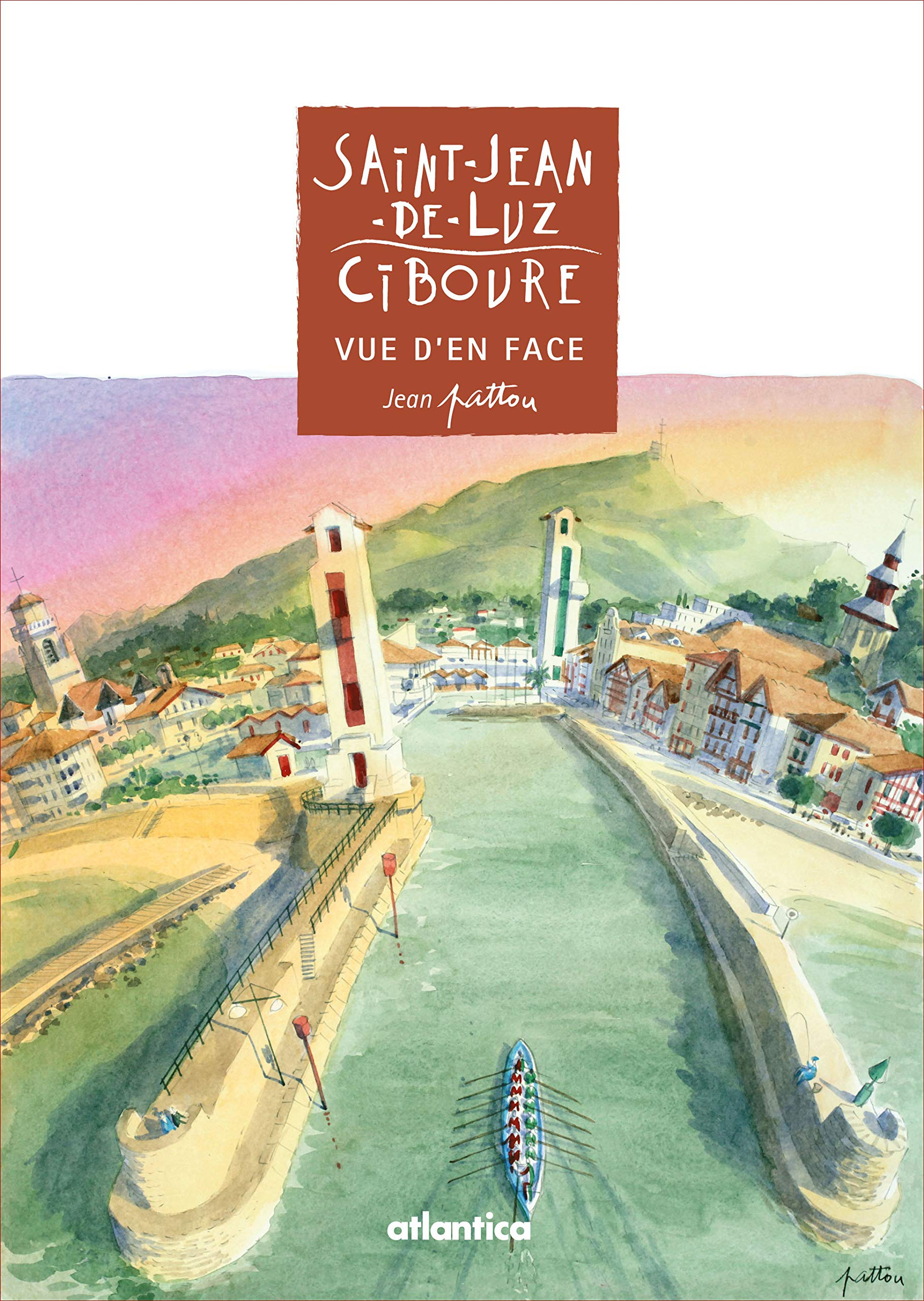 Saint-Jean-de-Luz, Ciboure : vue d'en face