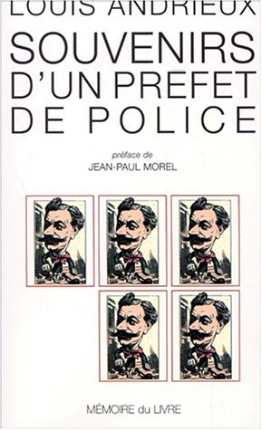 Souvenirs d'un préfet de police