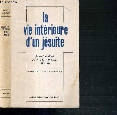 la vie intérieure d'un jesuite