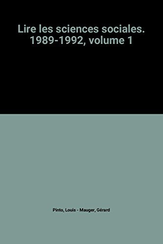 Lire les sciences sociales. Vol. 1. 1989-1992