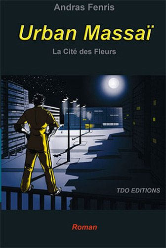 Urban Massaï : la cité des fleurs