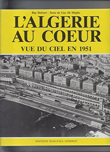 L'Algérie au coeur