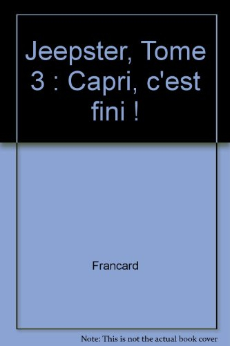 Jeepster. Vol. 3. Capri, c'est fini