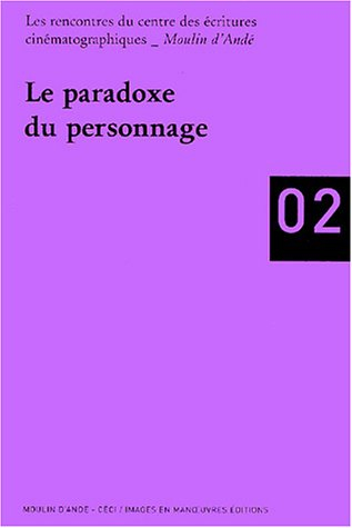 Le paradoxe du personnage