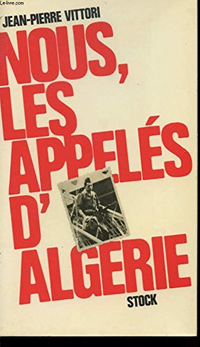 nous, les appeles d algerie