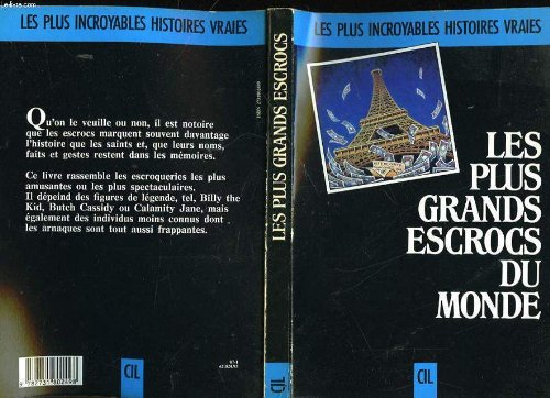 Les Plus grands escrocs du monde