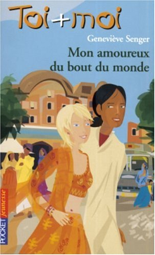 Mon amoureux du bout du monde