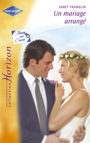 Un mariage arrangé