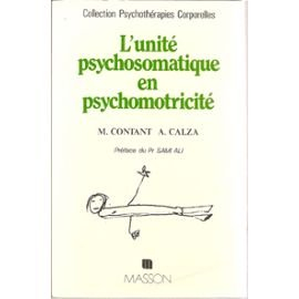 L'Unité psychosomatique en psychomotricité : nouvelles clés pour l'examen et le diagnostic psychomot