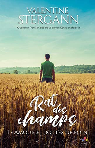 Amour et bottes de foin : Rat des champs, T1