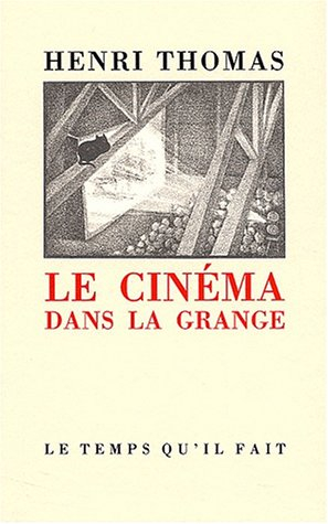 Le Cinéma dans la grange