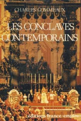 les conclaves contemporains   ou les aleas de l'inspiration