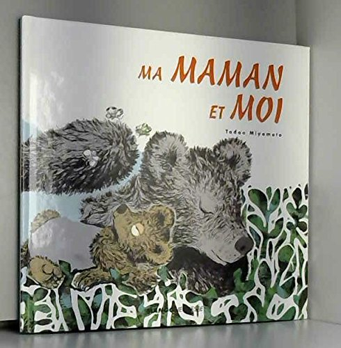 Ma maman et moi