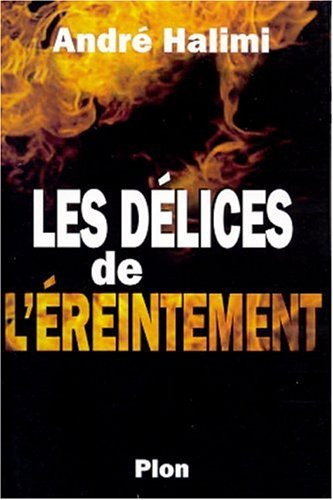 Délices de l'éreintement