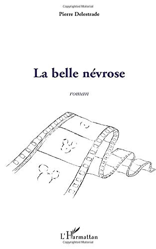 La belle névrose