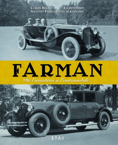 Farman : de l'aviation à l'automobile