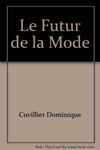 le futur de la mode