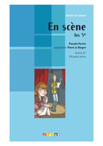 En scène les 5e : niveau A2