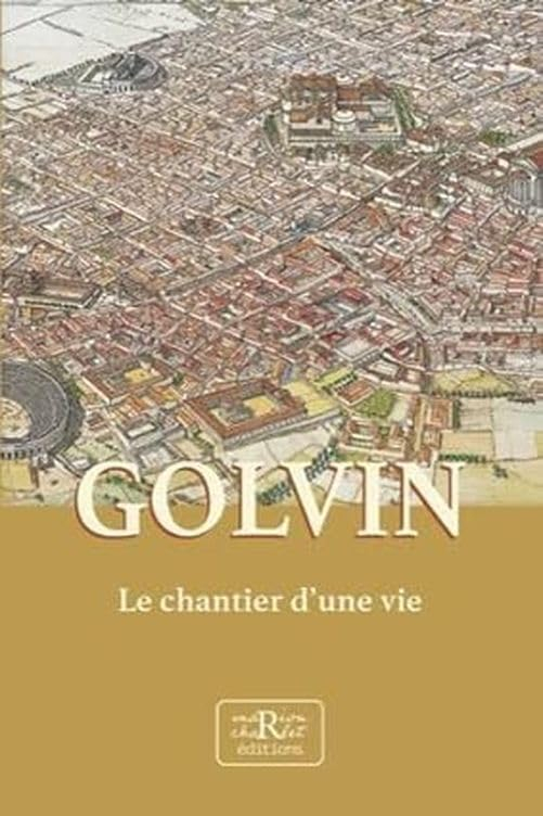 Golvin : le chantier d'une vie