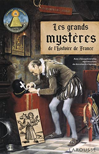 Les grands mystères de l'histoire de France