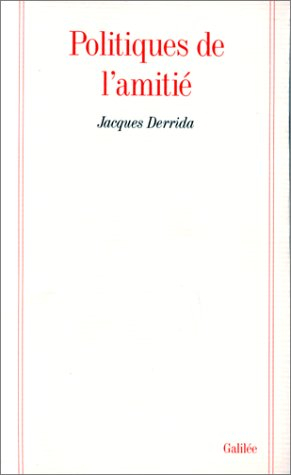 Politiques de l'amitié. L'Oreille de Heidegger