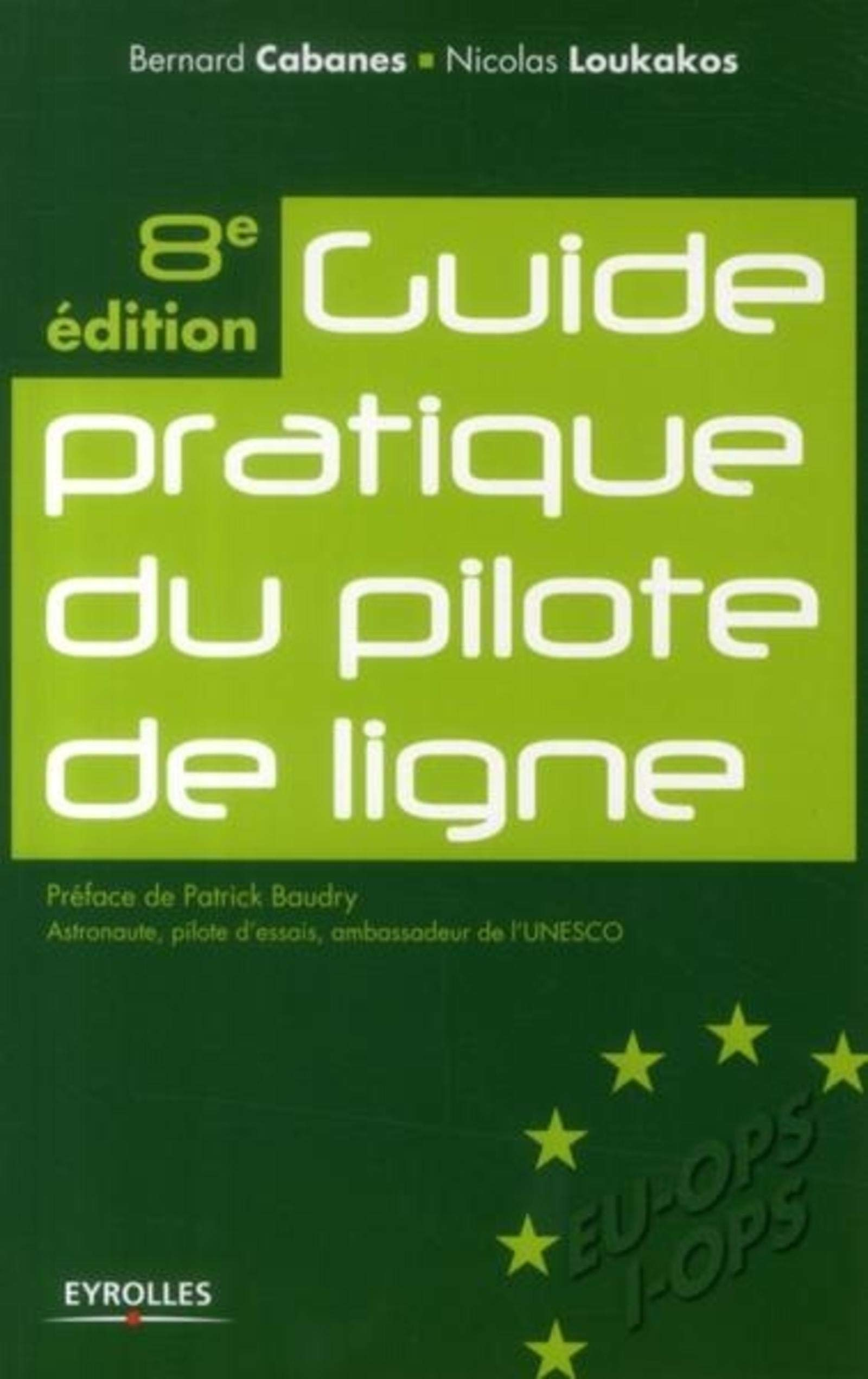 Guide pratique du pilote de ligne