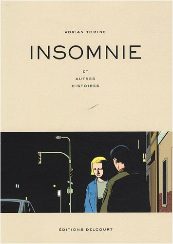 Insomnie : et autres histoires