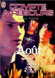 Compte à rebours. Vol. 08. Août