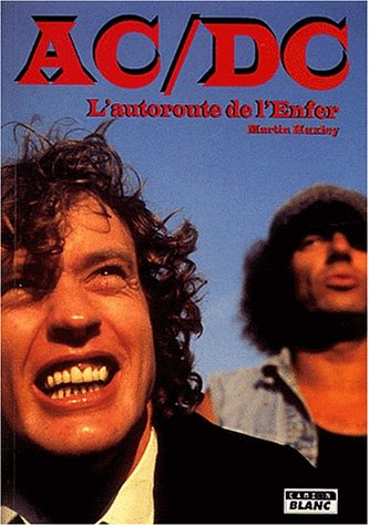 AC-DC : l'autoroute de l'enfer