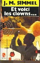 Et voici les clowns...