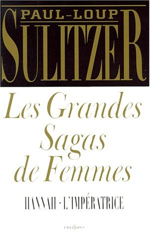 Les grandes sagas de femmes