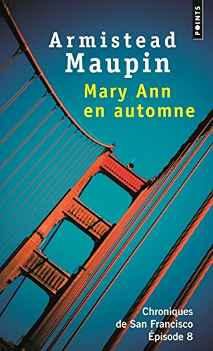 Chroniques de San Francisco. Vol. 8. Mary Ann en automne